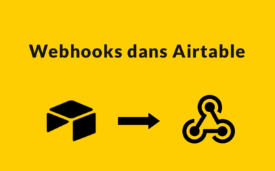 Webhooks dans Airtable